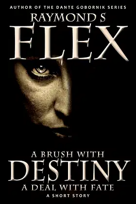 A Brush with Destiny, A Deal with Fate poster