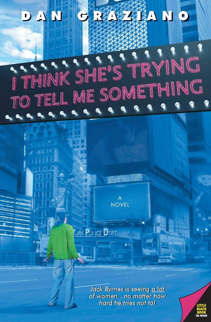 I Think She's Trying to Tell Me Something poster