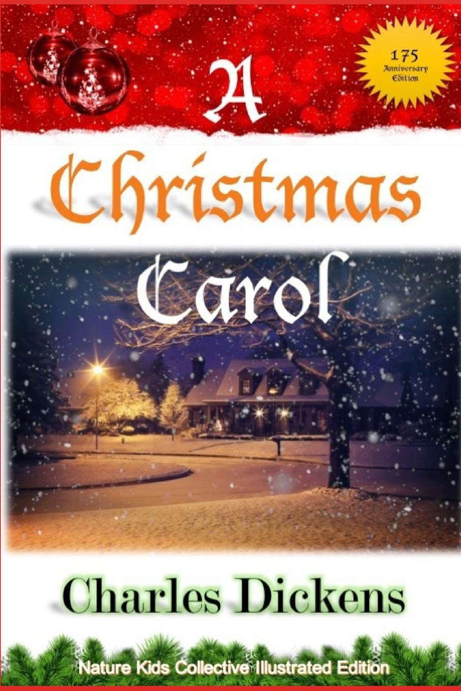 A Christmas Carol: A Nature Kids Collective Illustrated Edition poster