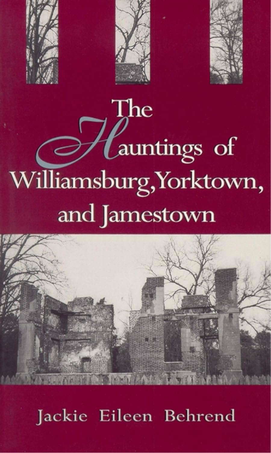 Hauntings of Williamsburg, Yorktown, and Jamestown poster
