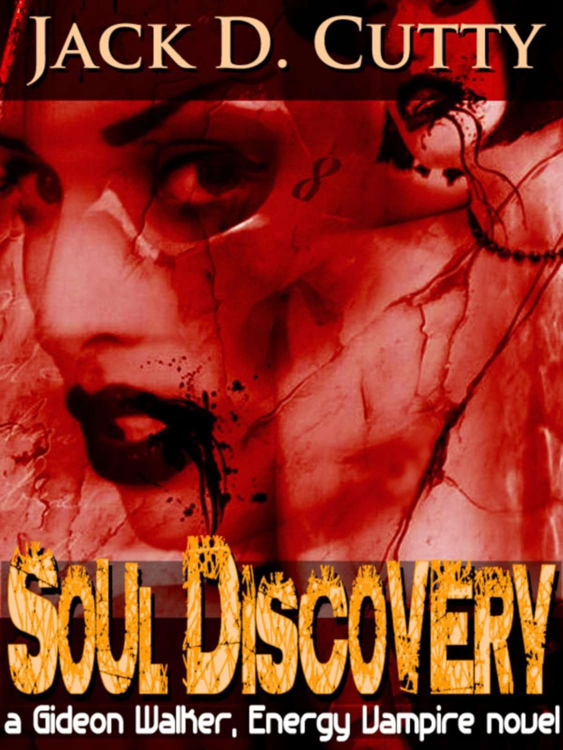Soul Discovery (a Gideon Walker, Energy Vampire novel) poster