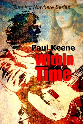 Within Time (Running Nowhere Trilogy Book 3) poster