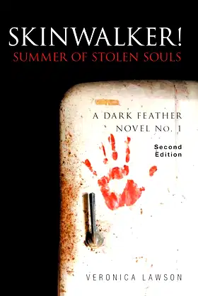 Skinwalker! Summer of Stolen Souls (A DARK FEATHER NOVEL Book 1) poster