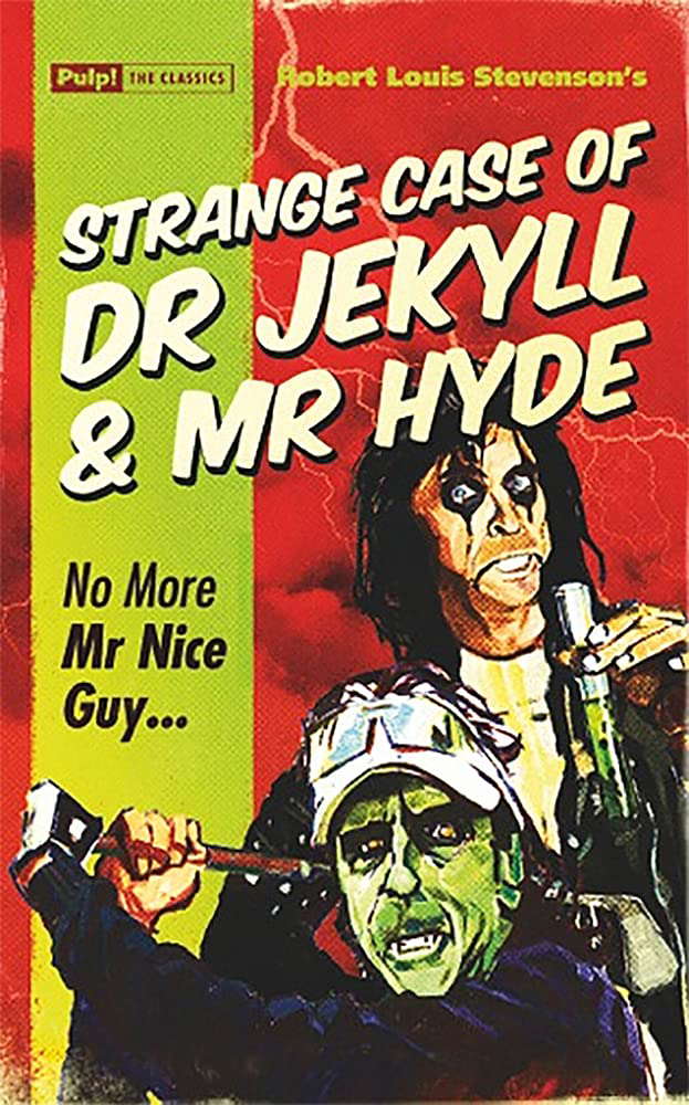 Strange Case of Dr Jekyll & Mr Hyde (Pulp! The Classics) poster