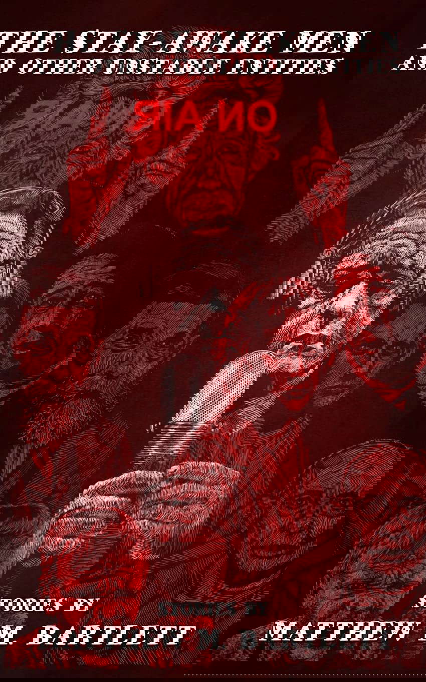 The Stay-Awake Men & Other Unstable Entities poster