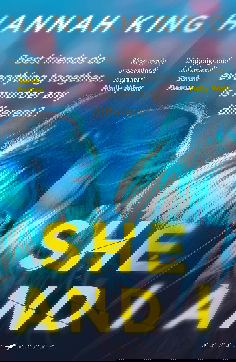 She and I: A gripping and page turning Northern Irish crime thriller poster