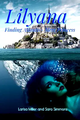 Lilyana: Finding Atlantis~ Mere Princess poster