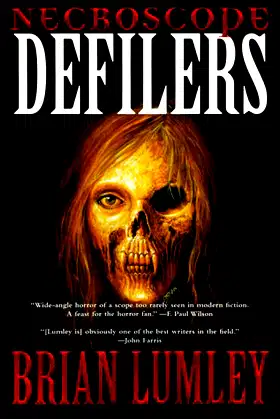 Necroscope: Defilers (Necroscope: E-Branch Trilogy) poster