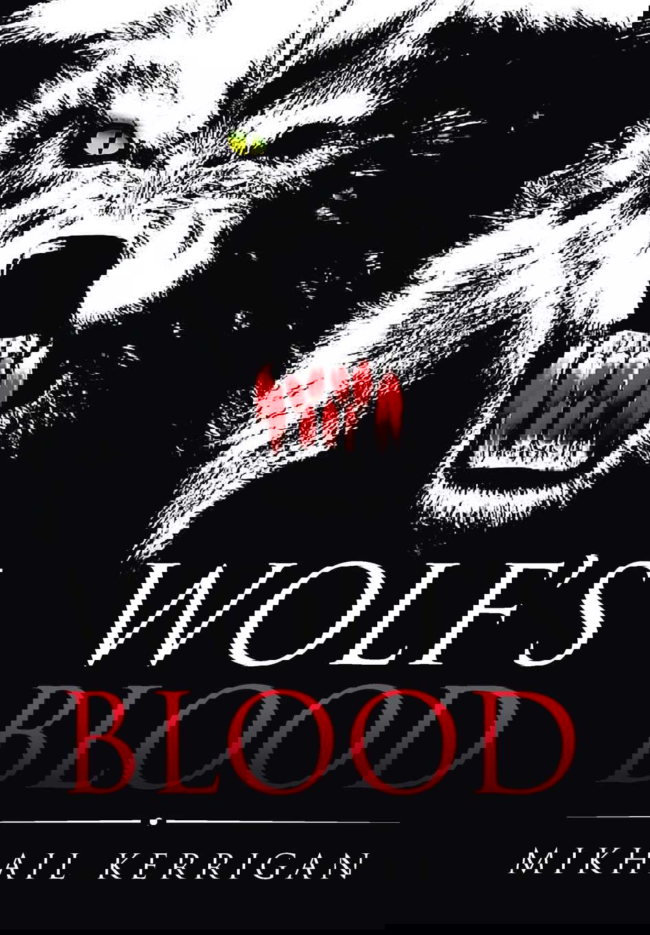 Wolf's Blood poster