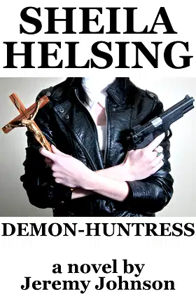 Sheila Helsing: Demon-Huntress poster