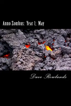 Anno Zombus: Year 1; May poster