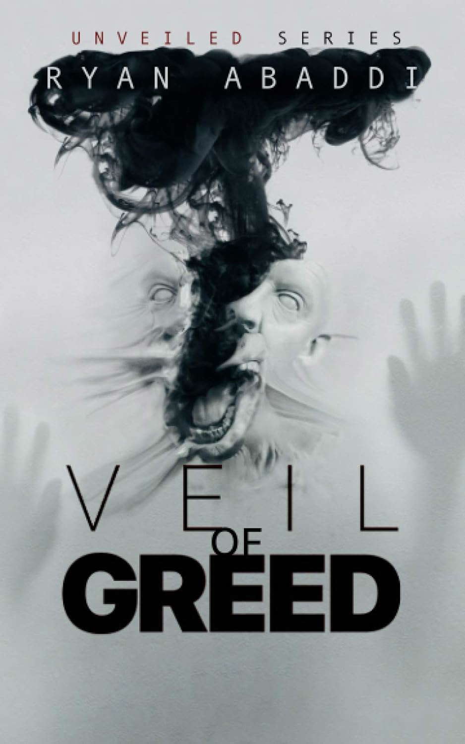 Veil of Greed (Unveiled Series) poster