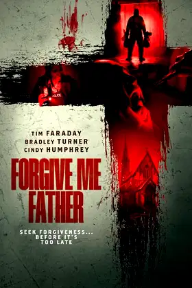 Forgive Me Father poster