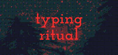 Typing Ritual capsule