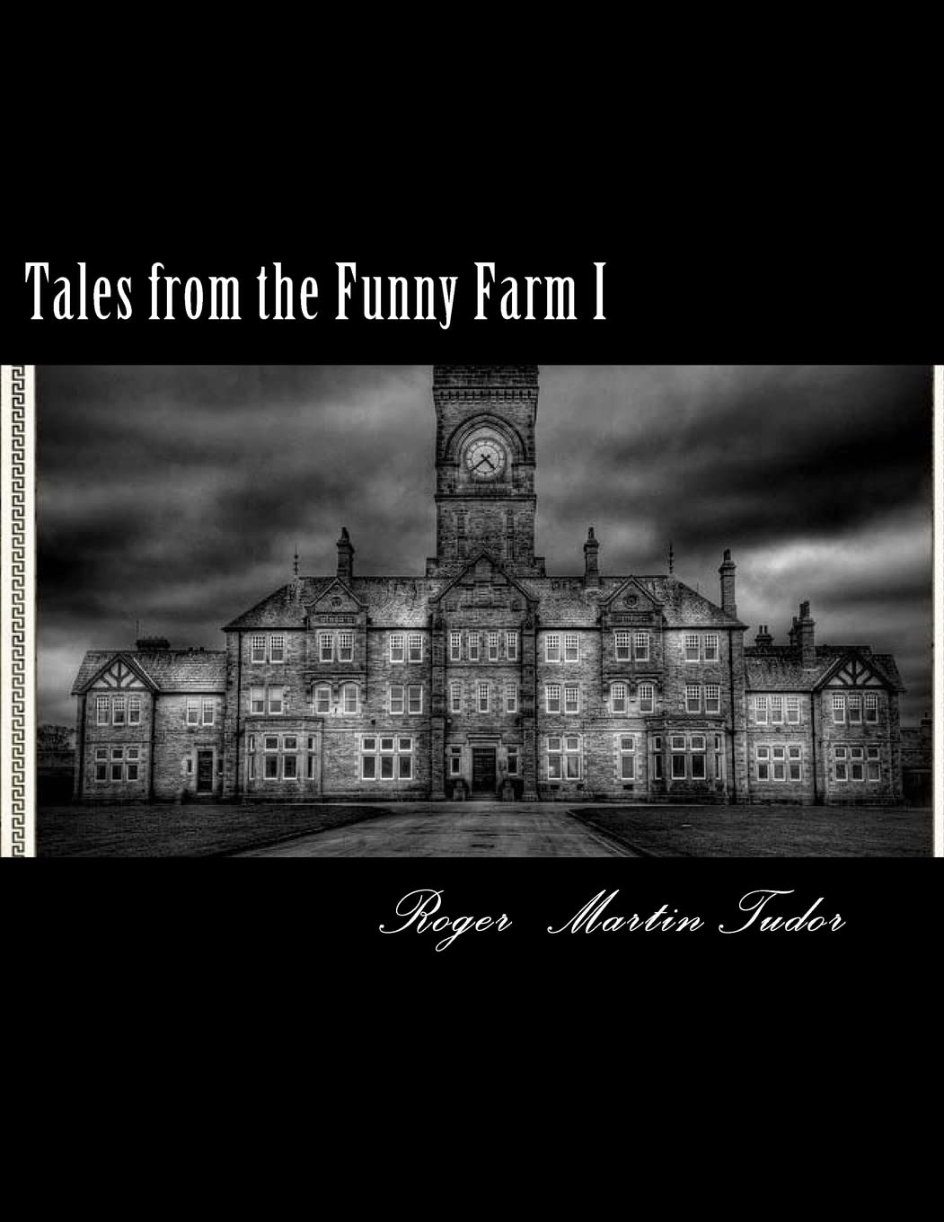 Tales from the Funny Farm I poster