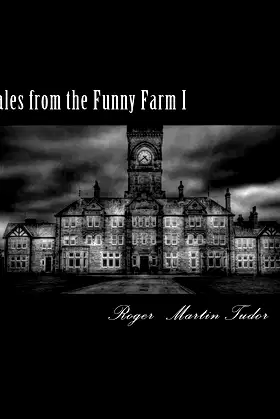 Tales from the Funny Farm I poster