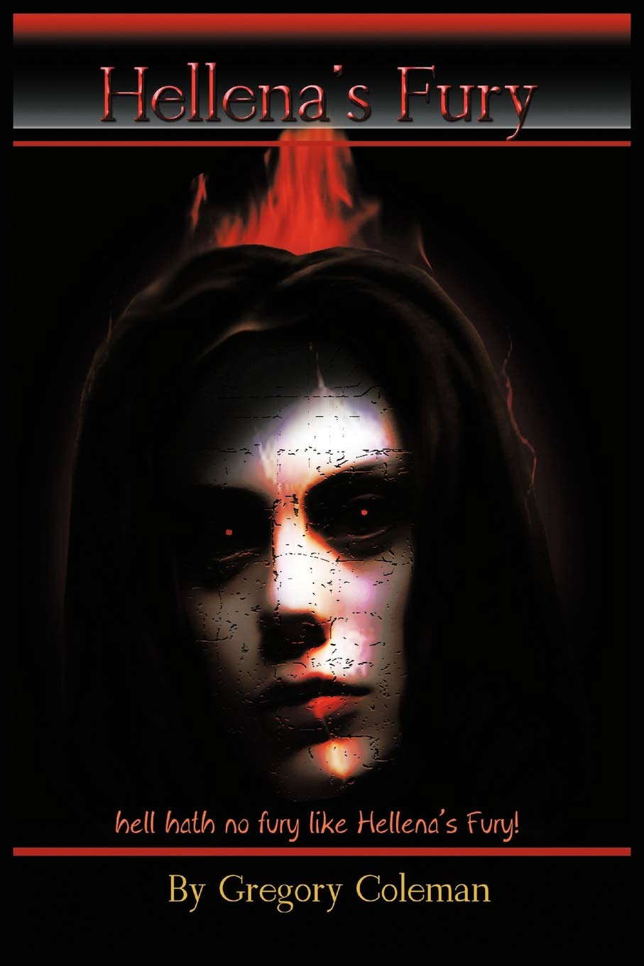 Hellena's Fury: Hell Hath No Fury Like Hellena's Fury! poster
