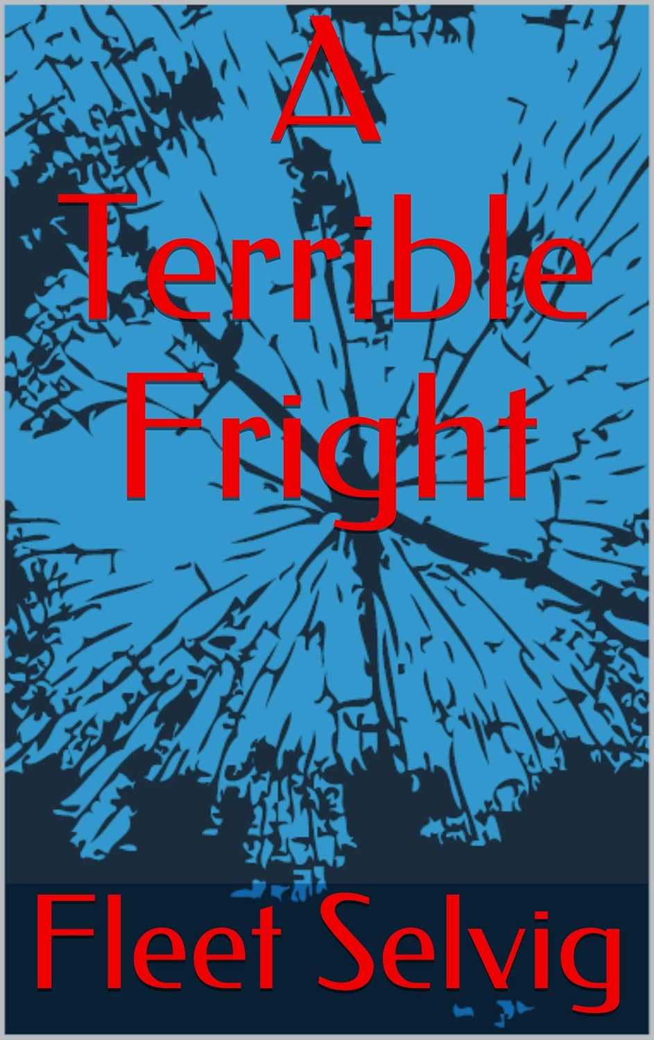 A Terrible Fright poster