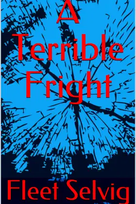 A Terrible Fright poster