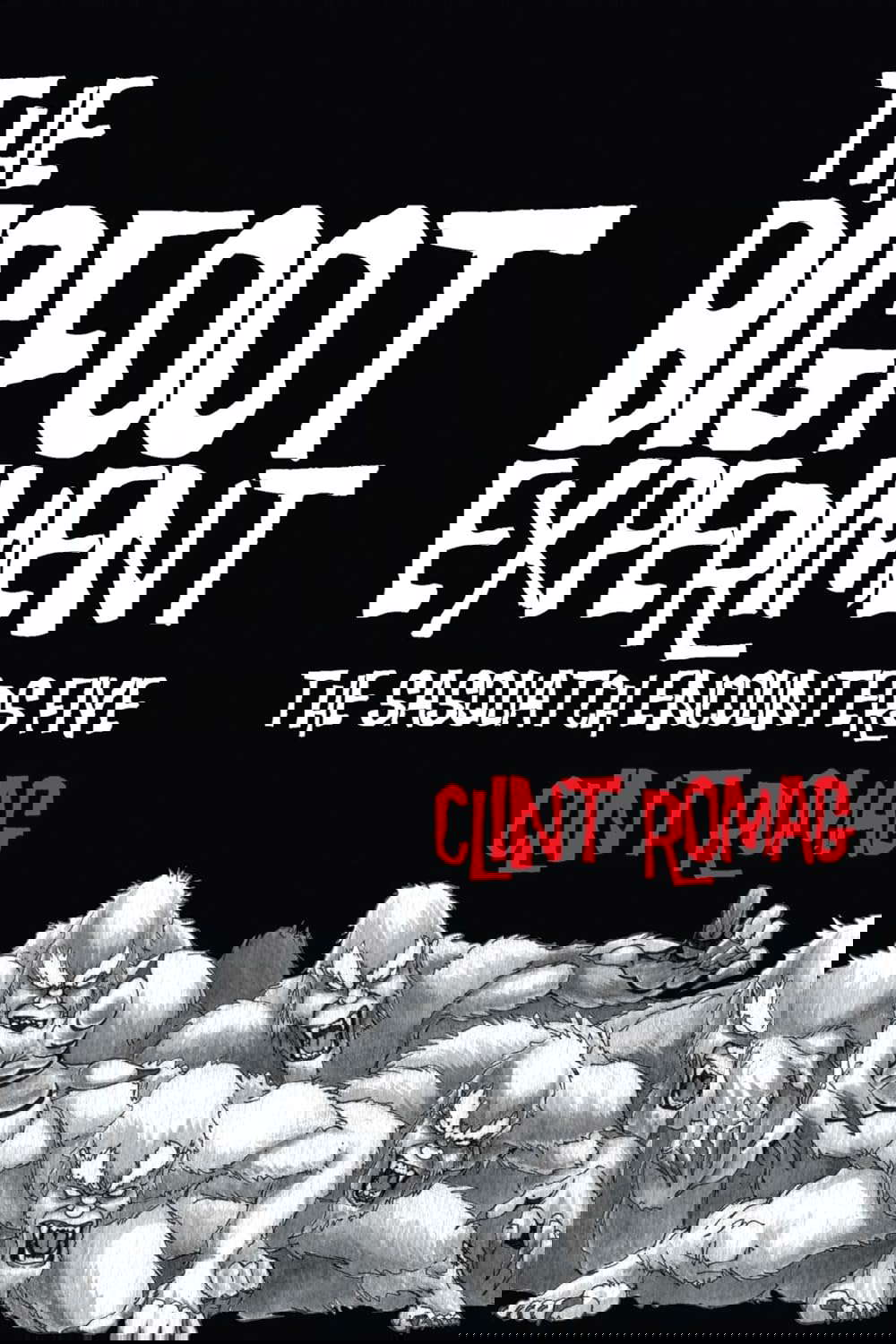 The Bigfoot Experiment: The Sasquatch Encounters Five poster