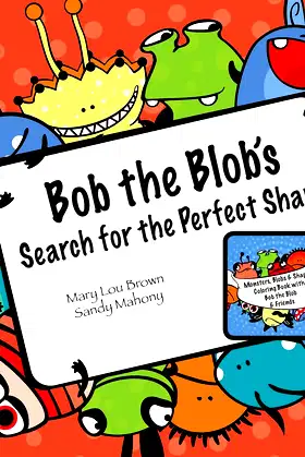 Bob the Blob's Search for the Perfect Shape poster