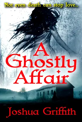 A Ghostly Affair: A paranormal romance poster