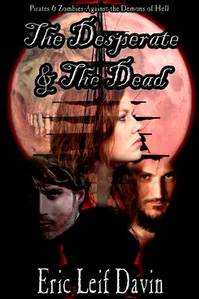 The Desperate and the Dead poster