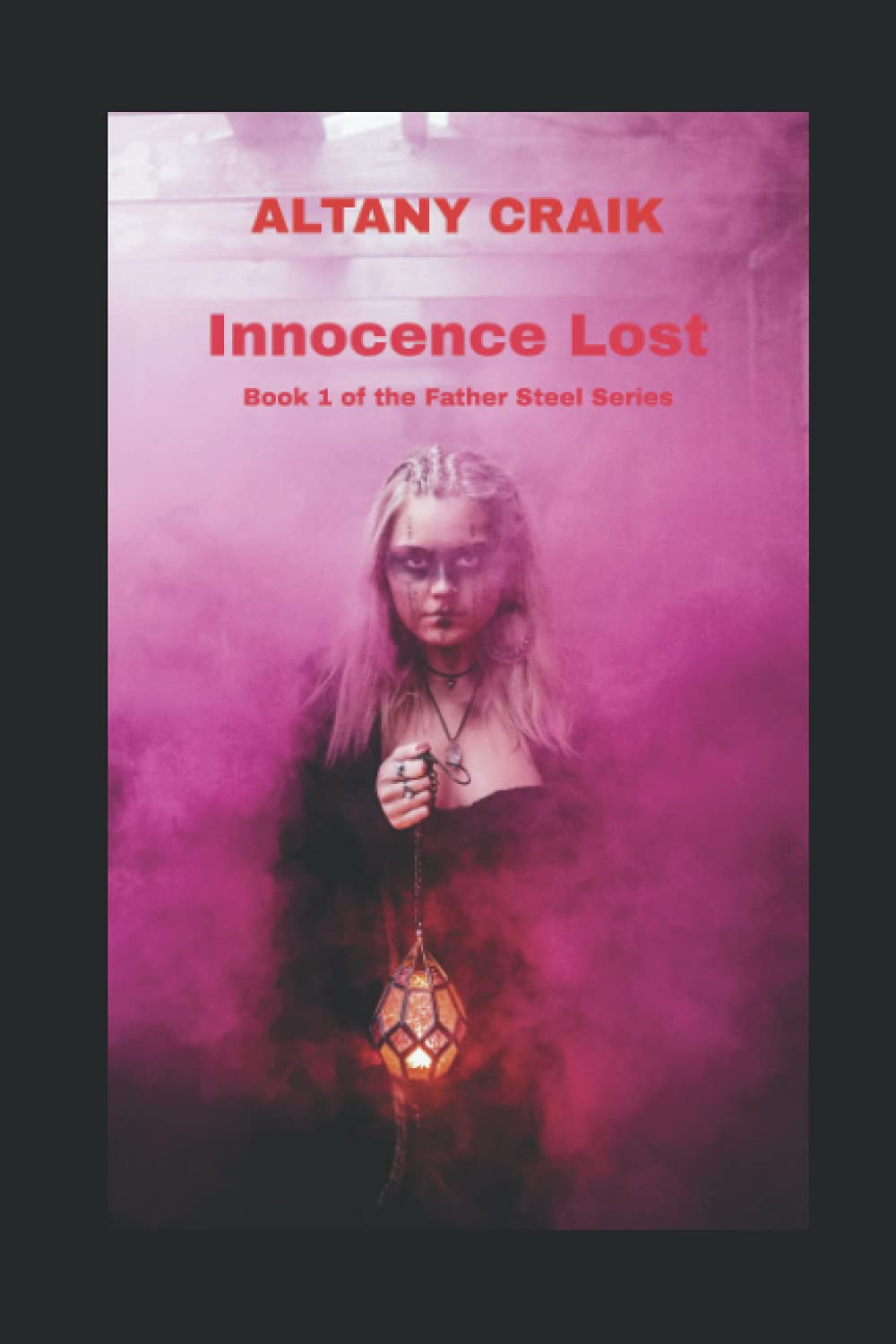 Innocence Lost (Father Steel) poster