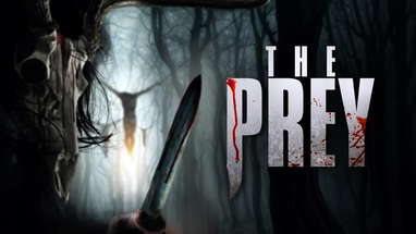 The Prey | Official Trailer | BayView Entertainment poster
