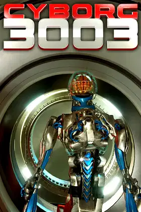 Cyborg3003 poster