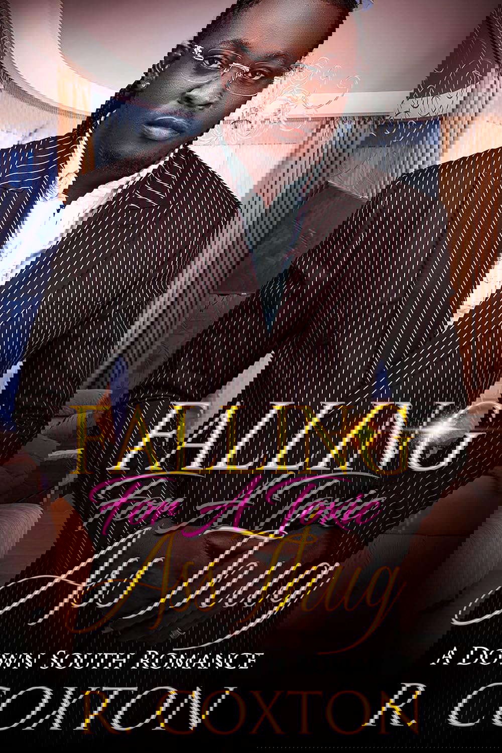 Falling For A Toxic Ass Thug: A Down South Romance poster