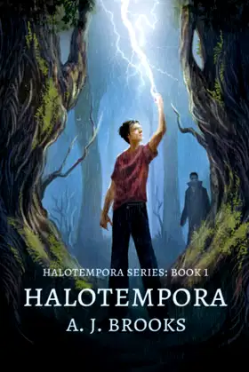 Halotempora: A coming of age paranormal tale of an improbable Hero poster