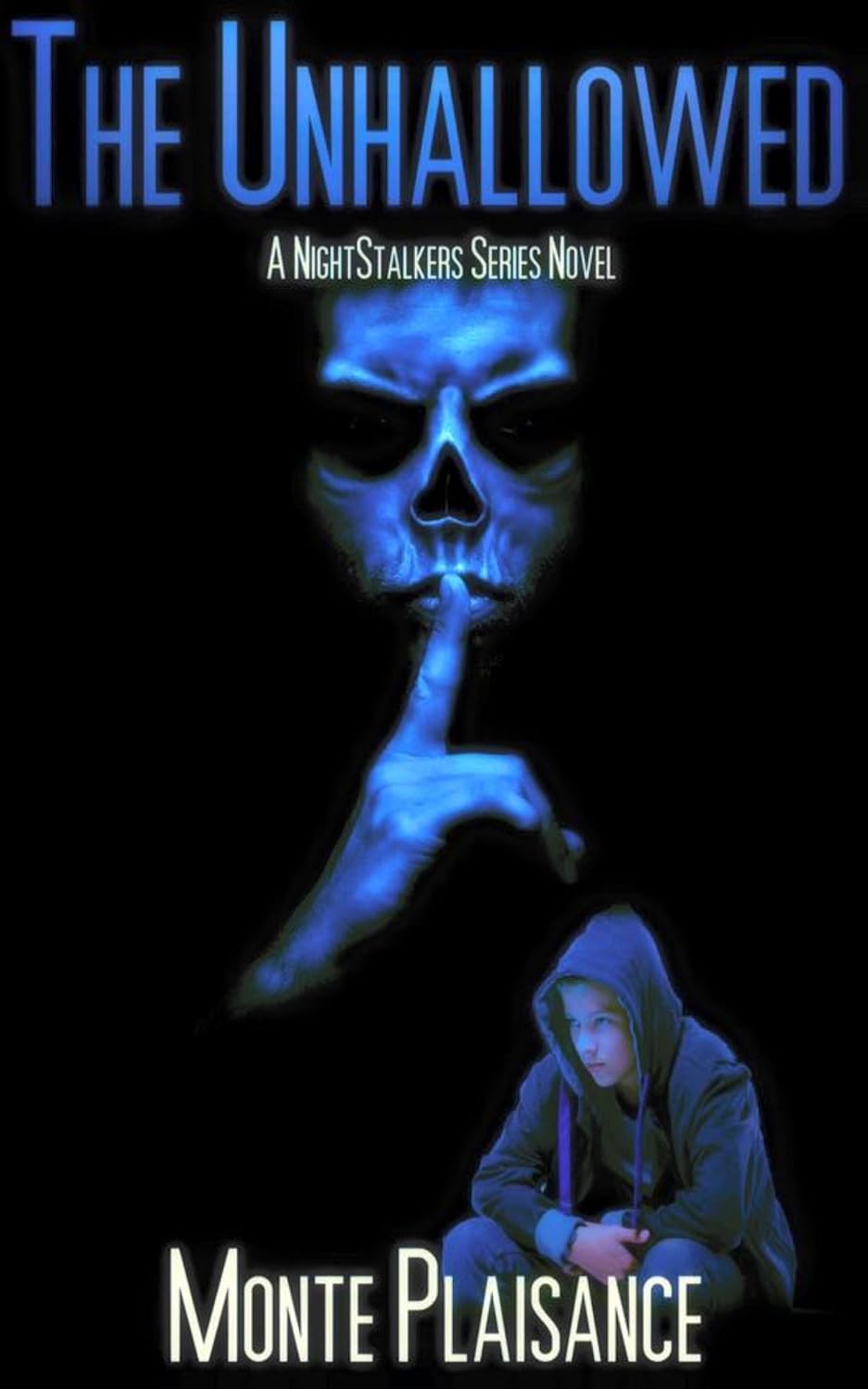 The Unhallowed (The NightStalkers Series Book 2) poster