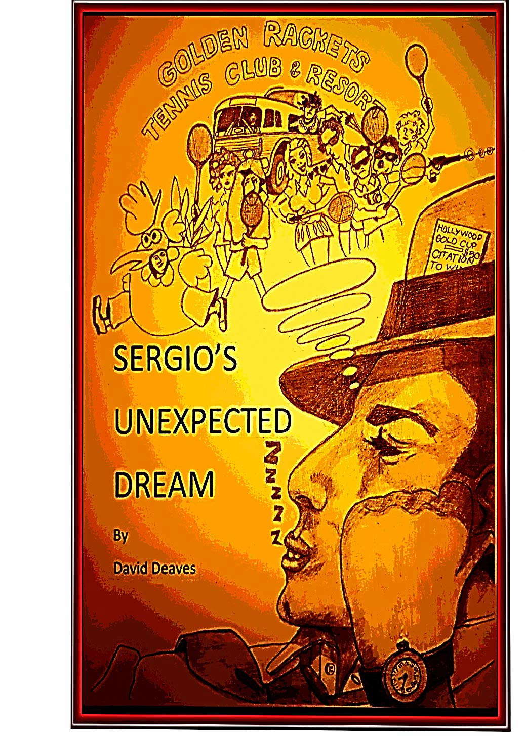 SERGIO'S UNEXPECTED DREAM poster