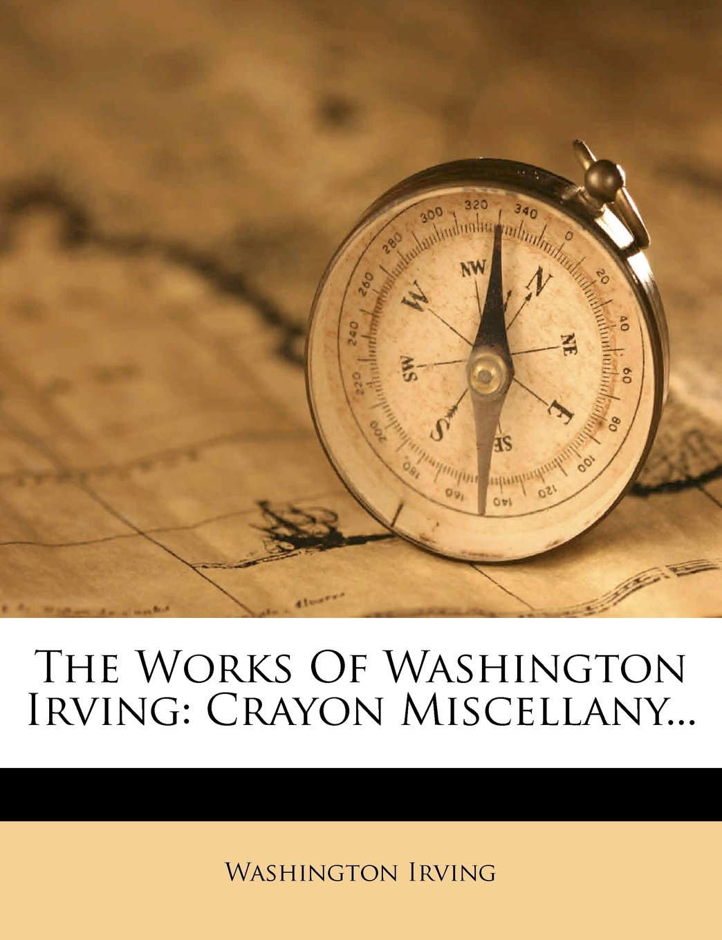 The Works Of Washington Irving: Crayon Miscellany... poster