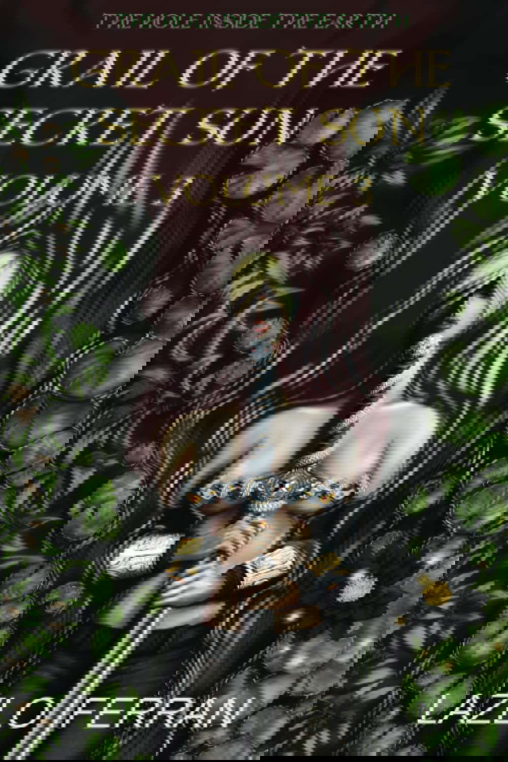 Grail of the Secret Sun: Volume 3 (The Hole Inside the Earth) poster