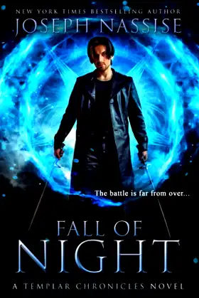 Fall of Night: A Templar Chronicles Novel (The Templar Chronicles) poster