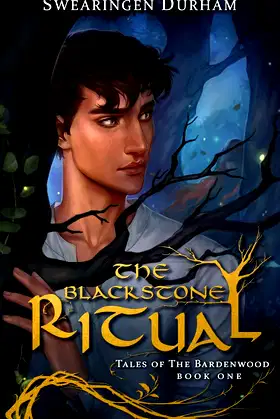 The Blackstone Ritual (Tales of the Bardenwood Book 1) poster