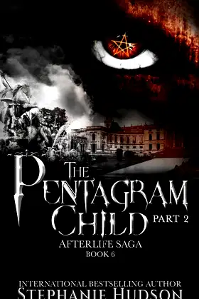 The Pentagram Child - Part Two (Afterlife Saga) poster