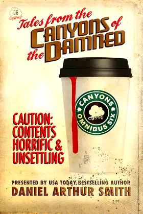 Tales from the Canyons of the Damned: Omnibus No. 6 poster