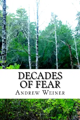 Decades of Fear: What evil lurks poster