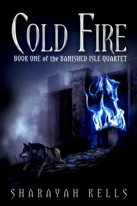 Cold Fire (The Banished Isle Quartet) poster