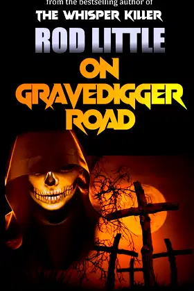 On Gravedigger Road poster