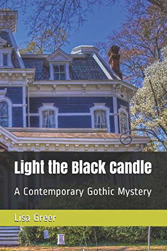 Light the Black Candle: A Contemporary Gothic Mystery (Haunted in Amberton) poster