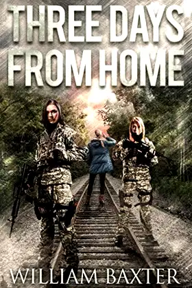 Three Days From Home poster