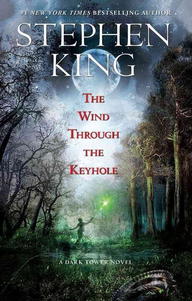The Wind Through the Keyhole: The Dark Tower IV-1/2 poster