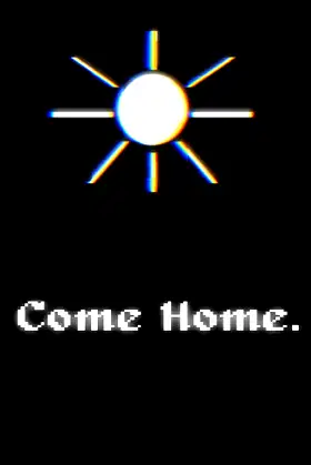 Come Home. poster