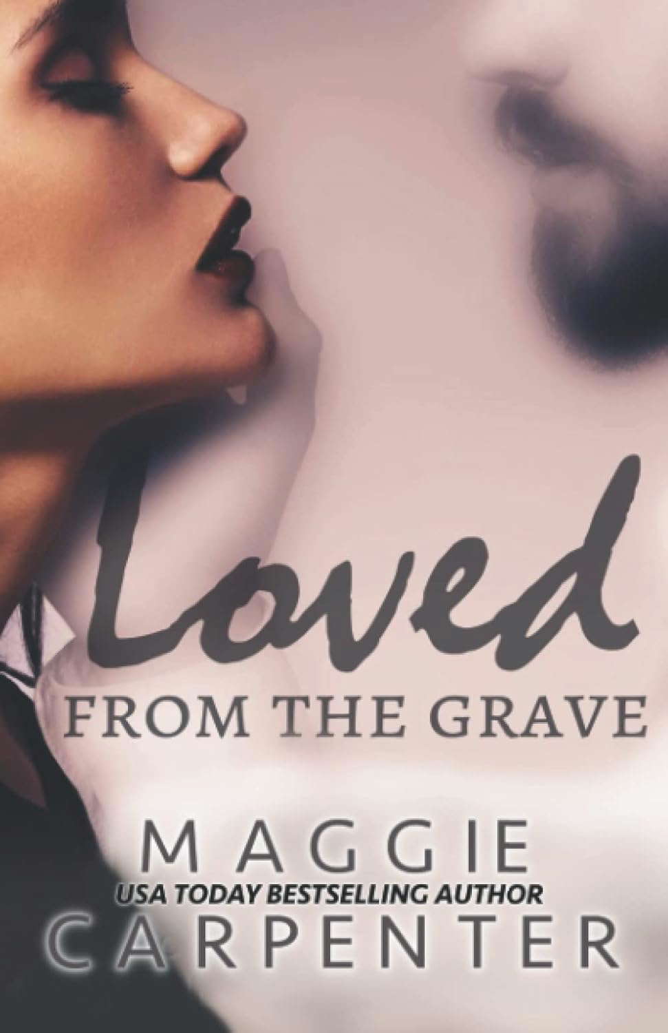 Loved From The Grave poster