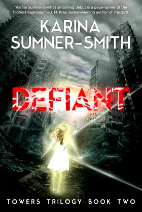 Defiant: Towers Trilogy Book Two poster