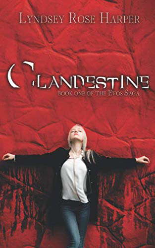 Clandestine (The Evos Saga) poster